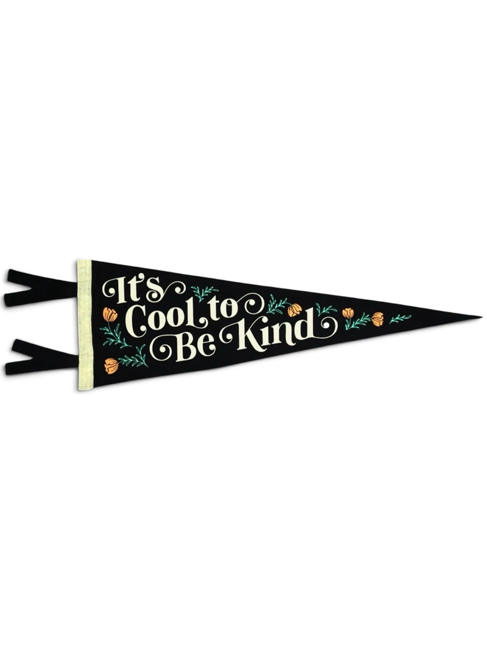 It's Cool to Be Kind Black Floral Felt Wall Flag NWT